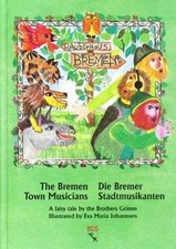 Die Bremer Stadtmusikanten / The Bremen Town Musi... | Book | condition like new