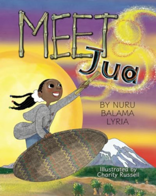 Meet Jua - Taschenbuch NEU Russell, Charit 26.02.2023