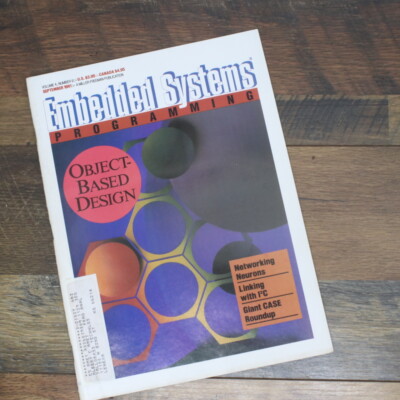 Embedded Sytems Programming Magazine [Vol.4: Num: 9] Object-Based Design