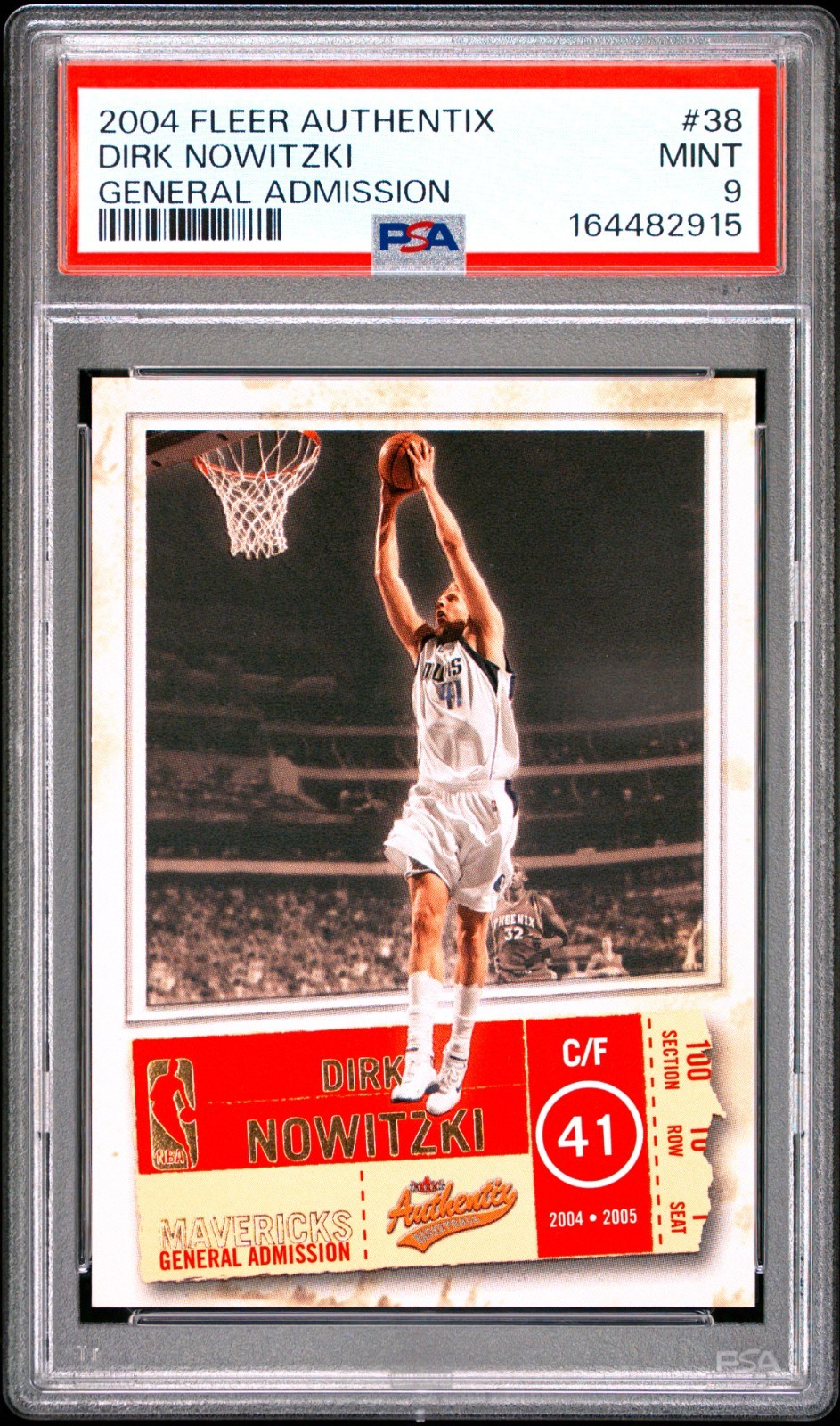 2004-05 Fleer Authentix - #38 DIRK NOWITZKI - General Admission /100 - PSA 9