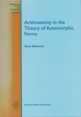 Shimura, Goro - Arithmeticity in the Theory of Automorphic Forms (Mathematical S