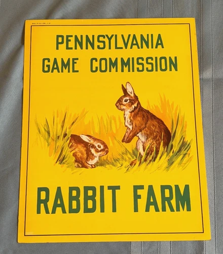 Orig. Vintage Pennsylvania Game Commission Poster Rabbit Farm PGC-P-111-5M- 5-50