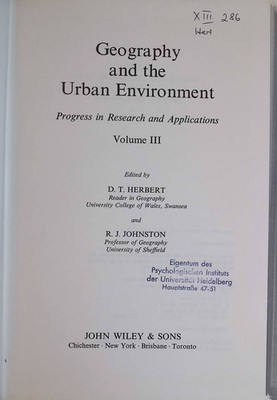 Geography and the Urban Environment: v. 3 Herbert, David and R. J. Johnston: