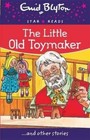 The Little Old Toymaker by Enid Blyton (Paperback, 2015)