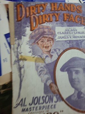 Dirty Hands Dirty Face, All Jolson in Bombo, 1923, Vtg Sheet Music S389