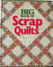 Big Book of Scrap Quilts - Hardcover - GOOD
