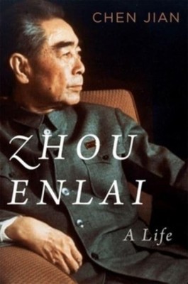 Zhou Enlai   A Life A Life by Jian Chen (Hardback Book)