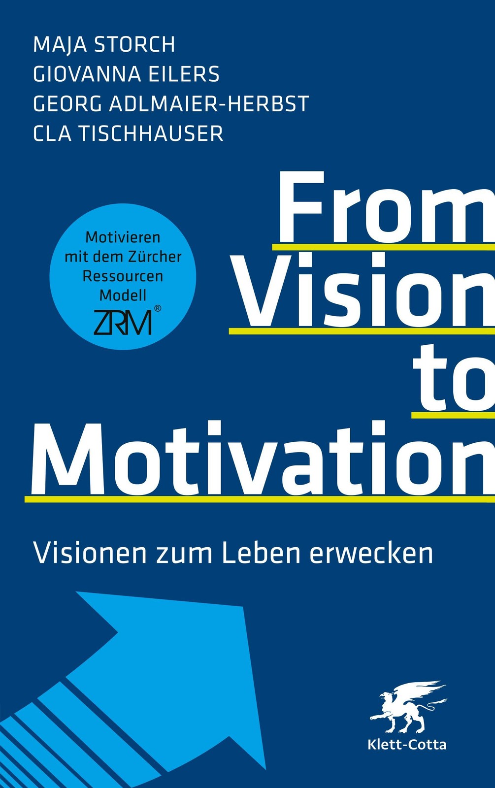 Maja Storch: From Vision to Motivation - Taschenbuch - Bild 3