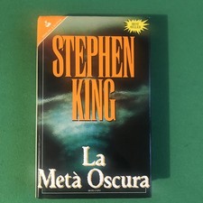 La metà Oscura • Stephen King • Sperling & Kupfer 1993 Triangolino Arancione