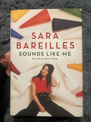 #ad SIGNED Sounds Like Me by SARA BAREILLES Hardcover Book AUTOGRAPH B 841 $49.99
