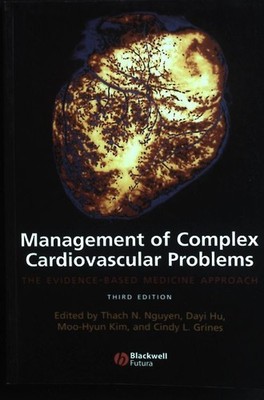 Management of Complex Cardiovascular Problems: The Evidence-Based Medicine Appro