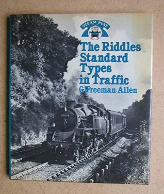 Riddles Standard Types in Traffic (Steam Past S.) - Allen, Geoffrey Freeman