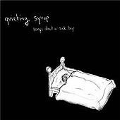 Quieting Syrup - Songs About a Sick Boy (2009)