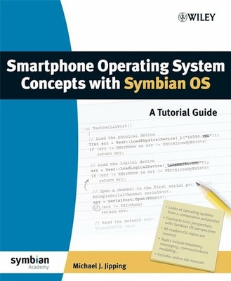 Smartphone Operating System Concepts with Symbian OS: A Buch John Wiley & Sons