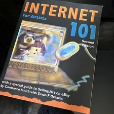 Internet 101 for Artists, Seco by Smith Constance (2007, Trade Paperback)