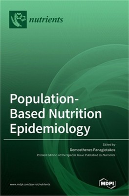Population-Based Nutrition Epidemiology (Hardback or Cased Book)