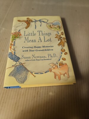 1996 ''Little Things Mean a Lot'' Creating Happy Memories W/ Your Grandchildren