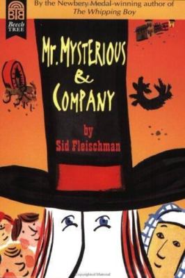 Mr. Mysterious & Company Fleischman, Sid paperback Used - Good