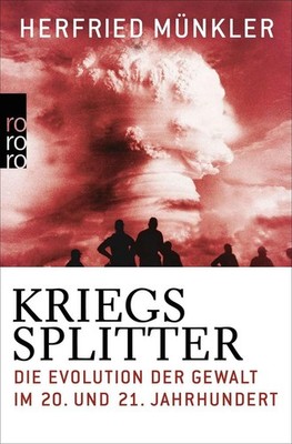 Kriegssplitter | Herfried Münkler | deutsch