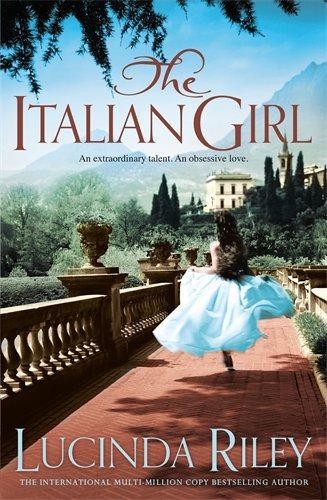 The Italian Girl: An unforgettable story of love and... - Riley, Lucinda
