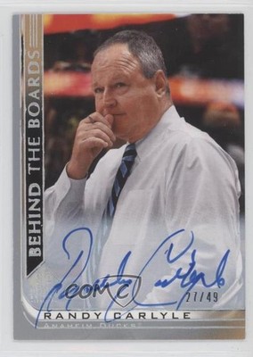 2020 SP Signature Edition Legends Behind the Boards 27/49 Randy Carlyle Auto 2d8