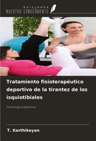 T. Karthikeyan | Tratamiento FisioterapéUtico Deportivo De La Tirantez De Los...