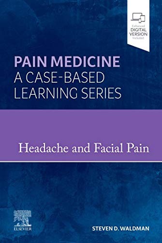Headache and Facial Pain: Pain Medicine : A Case-Based Learning Series - Image 7
