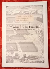 CASTELLI-TERAMO-CERAMICHE-UN MANOSCRITTO DELL' 800-MAIOLICHE ABRUZZESI-ABRUZZO