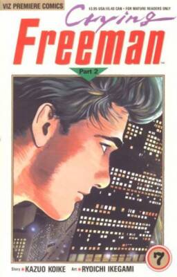 Crying Freeman Part 2 (1990) #   7 (8.0-VF)