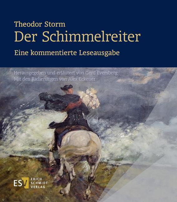 Thumbnail - Theodor Storm: Der Schimmelreiter.eine Kommentierte Leseausgabe, Gerd