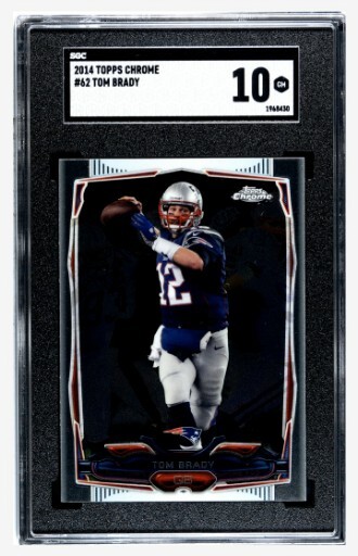 Tom Brady 2014 Topps Chrome Graded SGC 10 #62 New England Patriots