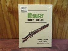 Mauser Bolt Rifle Book/Ludwig Olson 3rd Edition/Updated & Exp. 15th Printing
