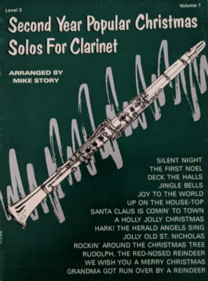 SECOND YEAR POPULAR CHRISTMAS SOLOS FOR CLARINET VOLUME 1 MUSIC BOOK NEW ON SALE