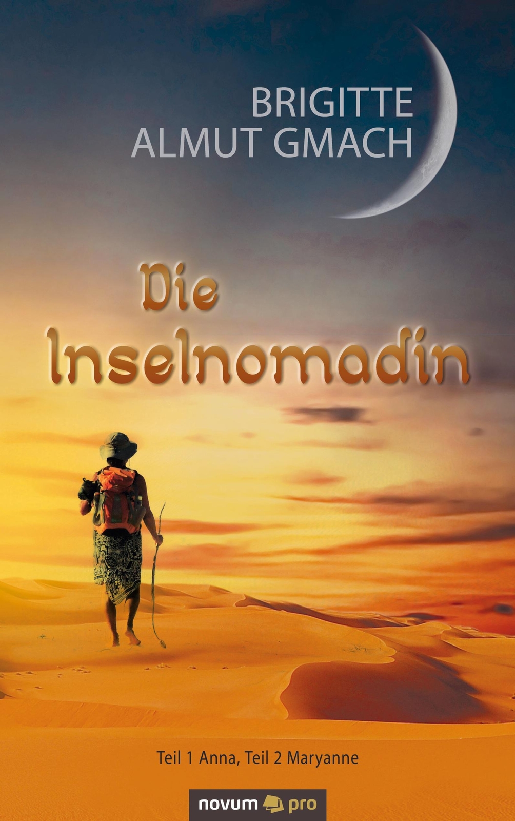 Thumbnail - Die Inselnomadin | Teil 1 Anna, Teil 2 Maryanne | Brigitte Almut Gmach
