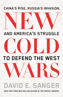 New Cold Wars David E. Sanger Taschenbuch 528 S. Englisch 2024 Scribe UK