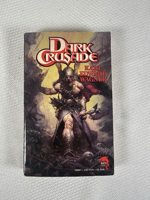 #ad Dark Crusade Karl Edward Wagner Baen 1st Printing 1991 Fantasy RARE OOP $27.99
