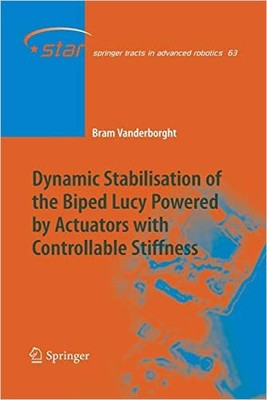 Dynamische Stabilisierung des Bipeds Lucy angetrieben durch Stellantriebe... - 9783662519646