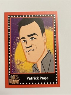PATRICK PAGE Spring 2017 Edition LIGHTS OF BROADWAY Show Cards TRADING CARD!