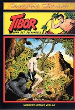 TIBOR-Sohn des Dschungels - SC-Comics -Norbert Hethke Verlag - absolut neuwertig