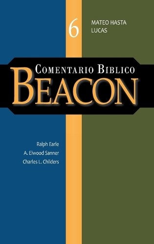 Comentario Biblico Beacon Tomo 6 (gebundene Ausgabe)