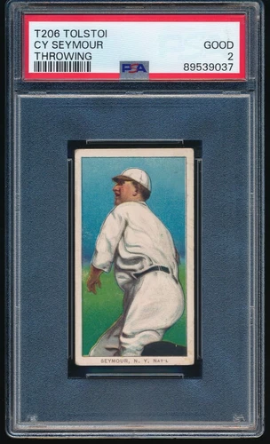 1909-11 T206 Cy Seymour Throwing New York Giants Tolstoi Cigarettes PSA 2 GOOD