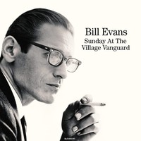 Vinile - Bill Evans - Sunday At The Village Vanguard - Not Now Music -D- Neu