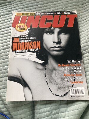 Uncut Magazine 81 Feb 2004 features Jim Morrison, Rickie Lee Jones Bill Murray