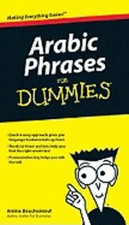 Arabic Phrases for Dummies by Amine Bouchentouf: New