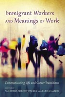 Immigrant Workers And Meanings Of Work | Buch | 9781433128295