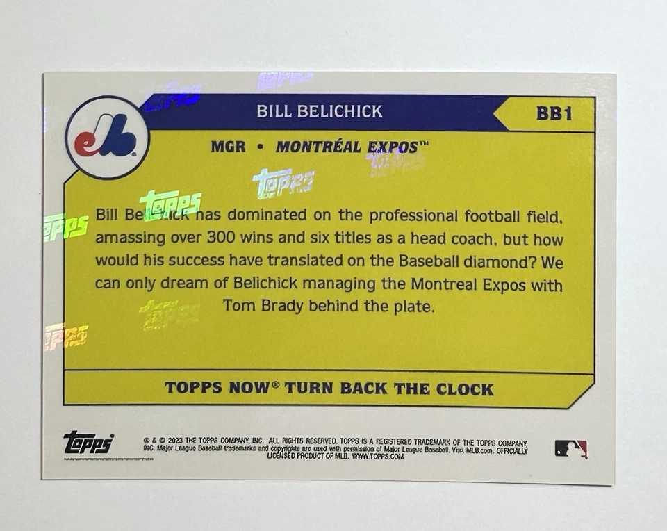 2023 Topps Now #BB1 Bill Belichick Turn Back The Clock Expos - Image 3 of 3