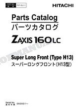 HITACHI ZAXIS ZX160LC Super Long Front Type H13 Excavator Parts Catalog Manual