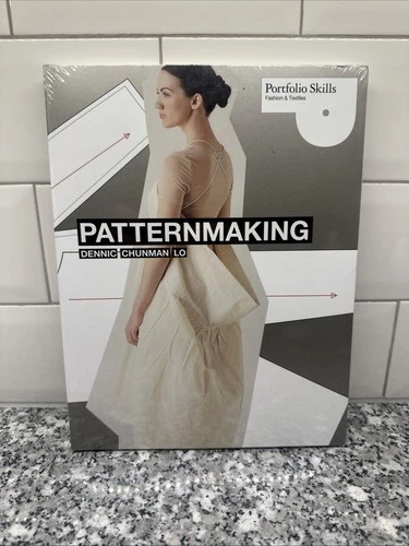 PATTERN MAKING (PORTFOLIO SKILLS) By Dennic Chunman Lo **BRAND NEW**