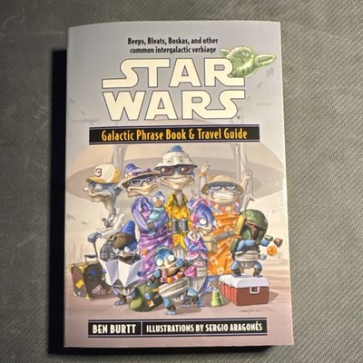 Star Wars Galactic Phrase Book and Travel Guide Ben Burtt Paperback 2001 Sci-Fi