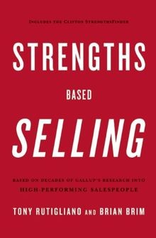 Strengths Based Selling: Based on Decades of Gallup... | Buch | Zustand sehr gut